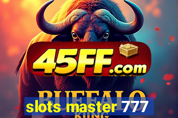 slots master 777